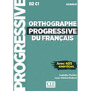 Orthographe progressive du français niveau avancé + CD (NC)