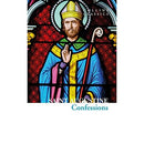 The Confessions of Saint Augustine (Collins Classics)