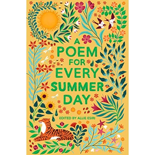 A Poem for Every Summer Day (A Poem for Every Day and Night of the Year)