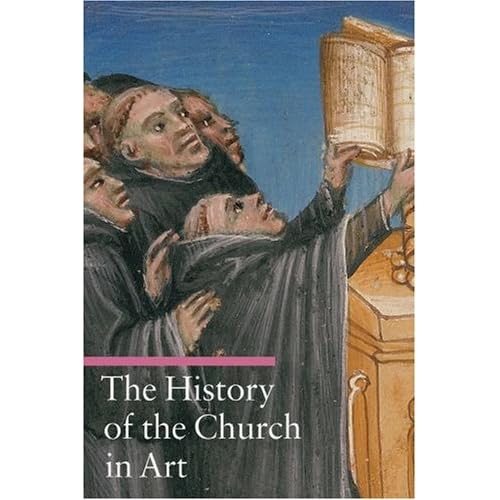 The History of the Church in Art (A Guide to Imagery)