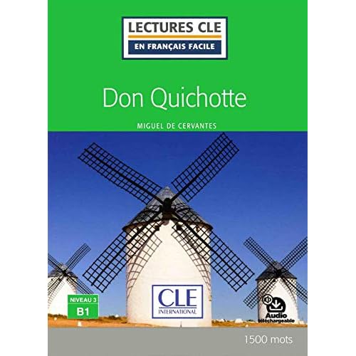 Lecture CLE en français facile Don Quichotte niveau B1