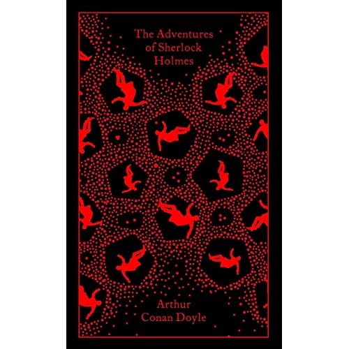 The Adventures of Sherlock Holmes (Penguin Clothbound Classics)