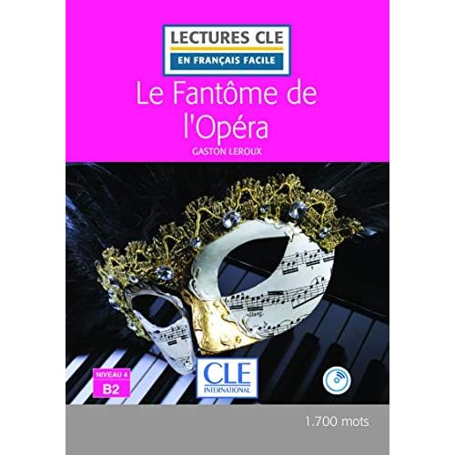 Le Fantome De L'opera - Livre (French Edition)