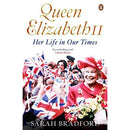 Queen Elizabeth II: Her Life In Our Times