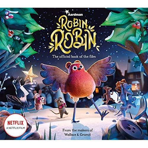 Robin Robin: The Official Book of the Film