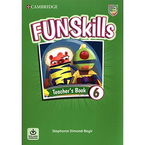 Fun Skills Level 6 Teacher's Book with Audio Download