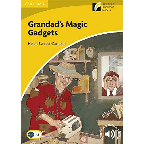 Grandad's Magic Gadgets Level 2 Elementary/Lower-intermediate (Cambridge Experience Readers)