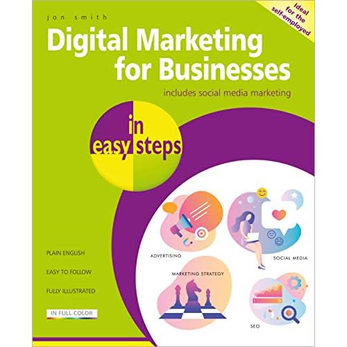 Digital Marketing for Businesses in easy steps