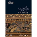 A Closer Look: Frames