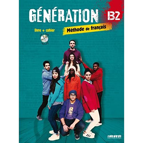 Génération 4 niv. B2 - Livre + Cahier + CD mp3 + DVD