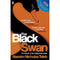 The Black Swan: The Impact of the Highly Improbable