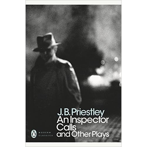 An Inspector Calls and Other Plays Time and the Conways (Penguin Modern Classics)