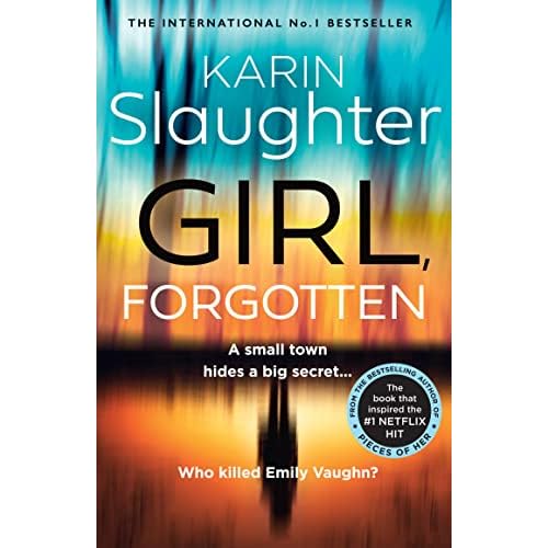 Girl, Forgotten: The gripping new latest 2022 crime suspense thriller from the No.1 Sunday Times bestselling author