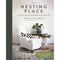 The Nesting Place: It Doesn't Have to Be Perfect to Be Beautiful