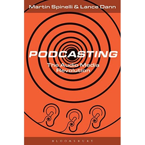 Podcasting: The Audio Media Revolution