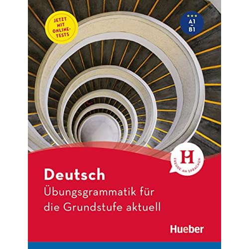 Uebungsgrammatik Grundstufe aktuell (German Edition)