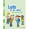 Ludo et ses amis niveau 2 cahier 2015 (French Edition)