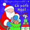 Le père Noël - Les tout-doux scintillants Usborne