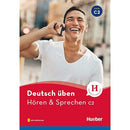 deutsch üben. Hören & Sprechen C2. Buch mit Audios online