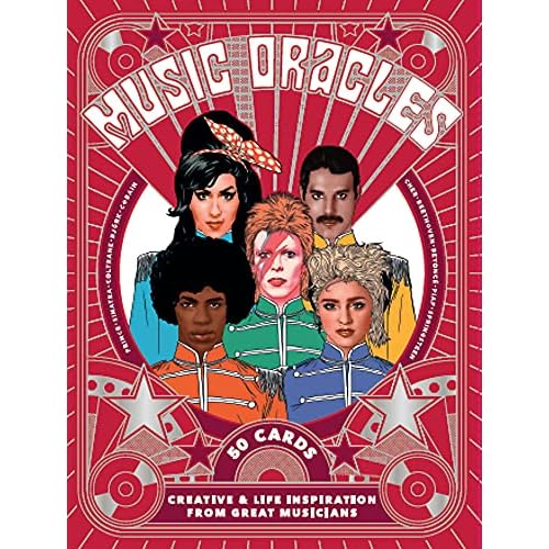 Music Oracles: Creative and Life Inspiration from 50 Musical Icons (Channel your oracle's advice on attitude, lifestyle or inspiration!)