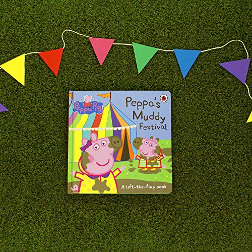 Peppa Pig: Peppa's Muddy Festival: A Lift-the-Flap Book