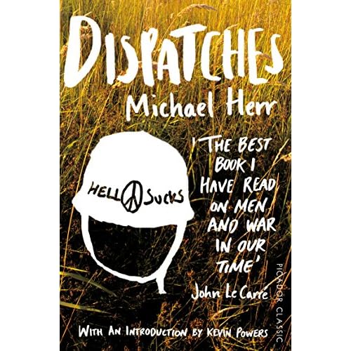 Dispatches (Picador Classic)