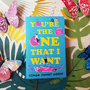 You're the One That I Want (The funniest YA romance of the summer!)