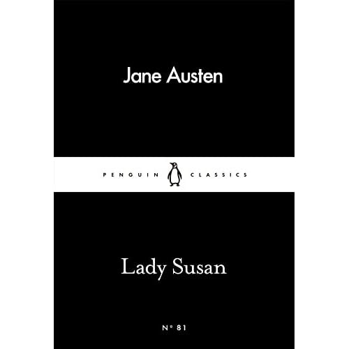 Lady Susan (Penguin Little Black Classics)