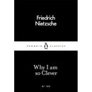 Why I Am So Clever (Penguin Little Black Classics)