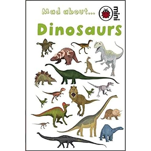 Ladybird Minis Mad About Dinosaurs