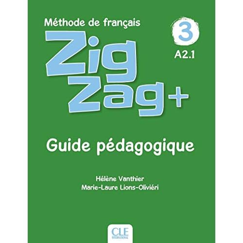 Zigzag plus - Niveau 3 - Guide pédagogique