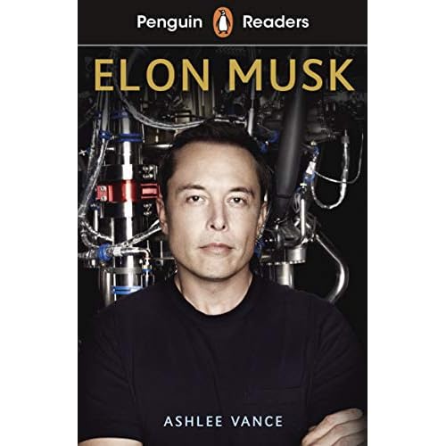 Penguin Readers Level 3: Elon Musk (ELT Graded Reader) (LADYBIRD READERS)