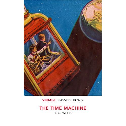 The Time Machine Wells, H.G.