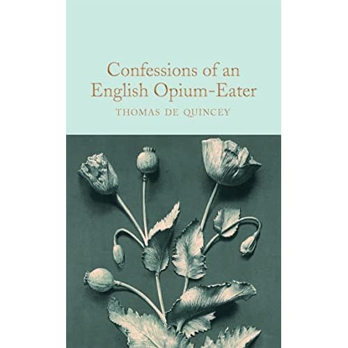 Confessions of an English Opium-Eater