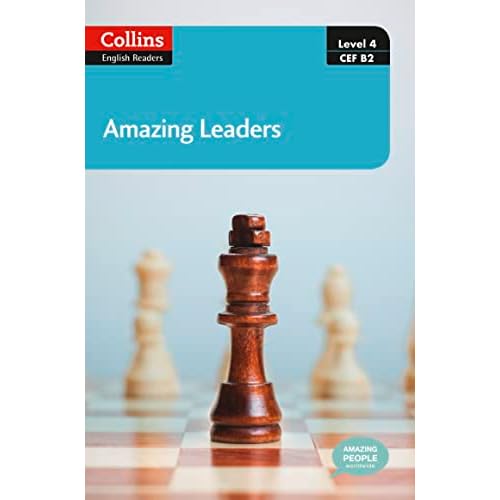 Collins Elt Readers  Amazing Leaders (Level 4) (Collins English Readers)