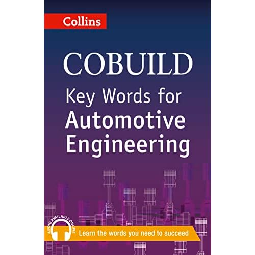 Key Words for Automotive Engineering (Collins Cobuild)