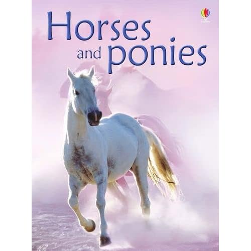 Horses and Ponies (Usborne Beginners) (Beginners Series)