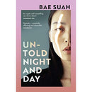 Untold Night and Day: Bae Suah