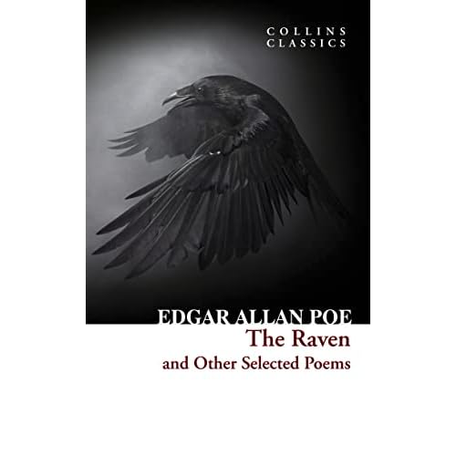 The Raven and Other Selected Poems (Collins Classics)