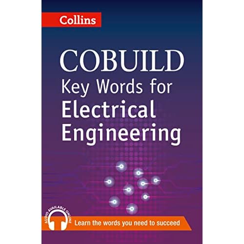 Key Words for Electrical Engineering (Collins Cobuild)