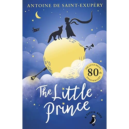 Antoine de Saint-ExupEry The Little Prince (Puffin Classics) /anglais