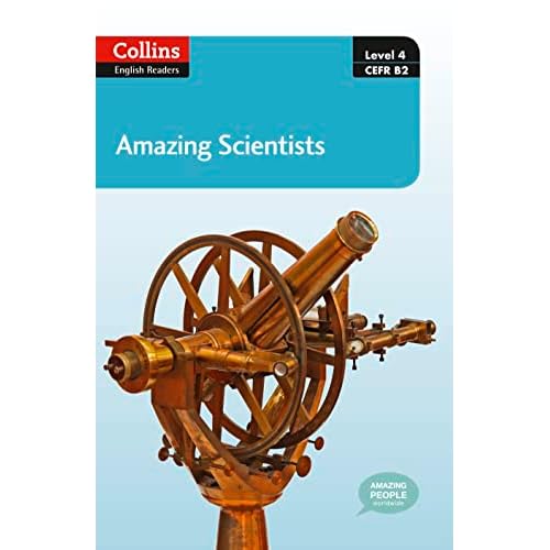 Collins Elt Readers ― Amazing Scientists (Level 4) (Collins English Readers)