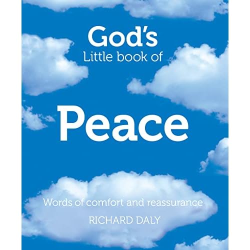 God’s Little Book of Peace: Words of comfort and reassurance