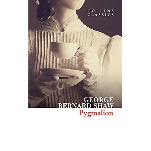 Pygmalion (Collins Classics)