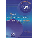 Guide officiel d'entrainement au TCF : Test de connaissance du francais, activités d'entrainement (1 livre + 1 CD audio) (French Edition)