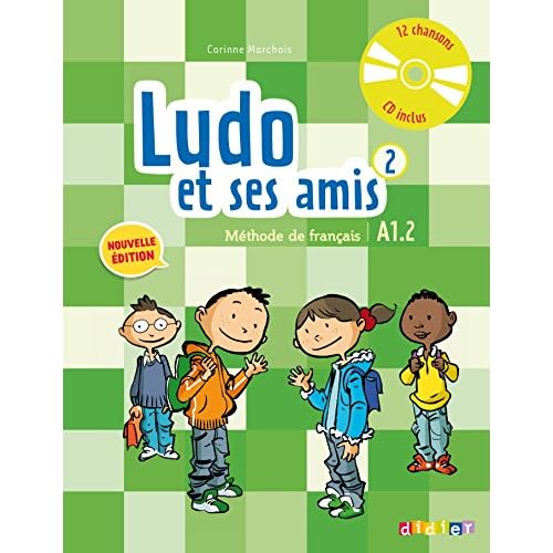 Ludo et ses amis 2 livre + CD Audio (French Edition)