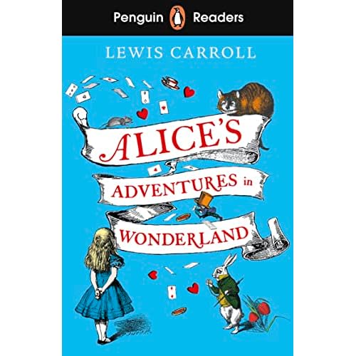 Penguin Readers Level 2: Alice's Adventures in Wonderland (ELT Graded Reader)