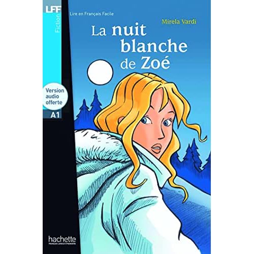 La Nuit Blanche De Zoe (French Edition)