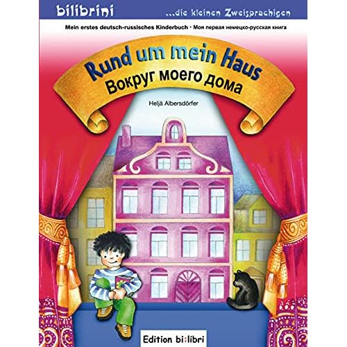 Rund um mein Haus: Kinderbuch Deutsch-Russisch