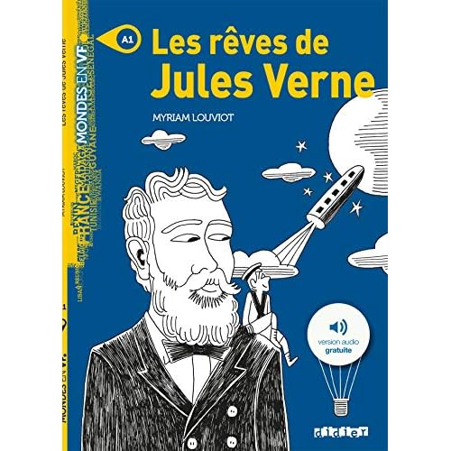 Mondes en VF - Les rêves de Jules Verne - Niv. A1 - Livre + MP3 (French Edition)